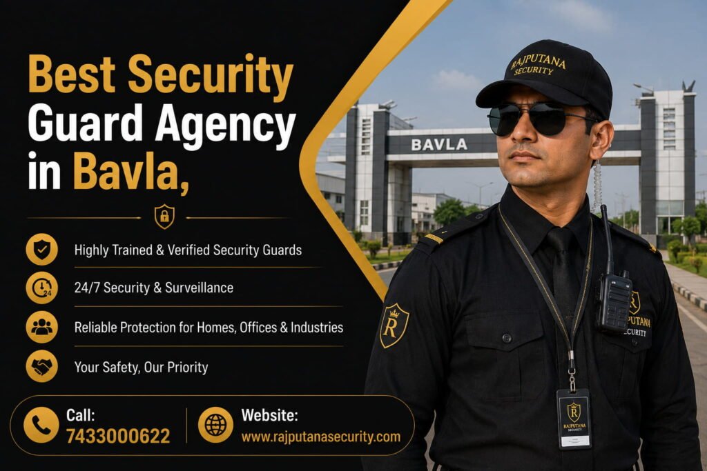 Best Security Guard Agency in Bavla