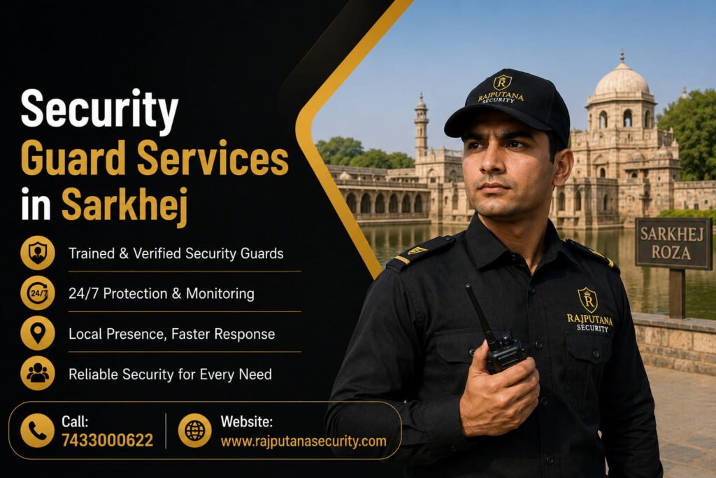 Security Guard Services in Sarkhej